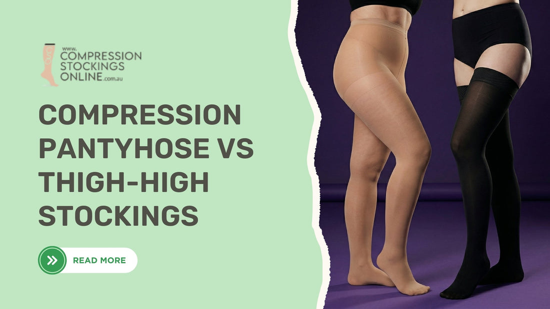 Compression Pantyhose vs Thigh‑high Stockings: key differences