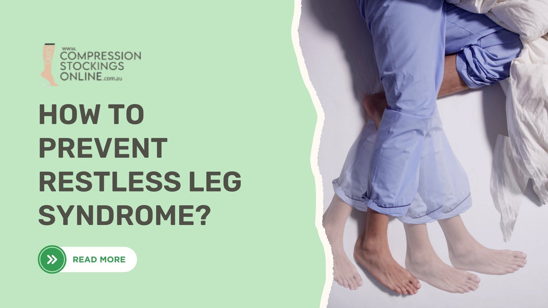 How to Prevent Restless Leg Syndrome and Relieve Discomfort