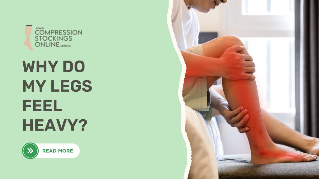 Why Do My Legs Feel Heavy? & How to Relieve It?
